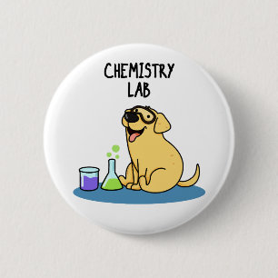 Chemistry Lab Funny Labrador Dog Pun Ronde Button 5,7 Cm