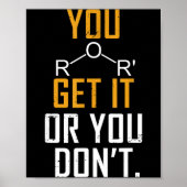 Chemistry Pun - Ether Get It Or You Don't - Funny Poster (Voorkant)