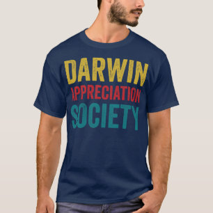 Chemistry Science Biology Darwin Appreciation Soci T-shirt