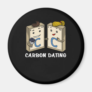 Chemistry Science Funny Carbon Dating Joke Magneet