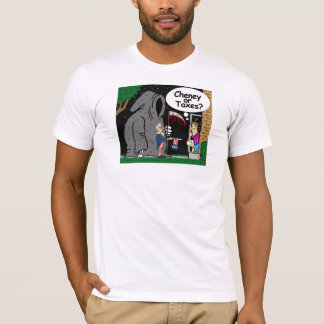 Cheney of Taxes? T-shirt