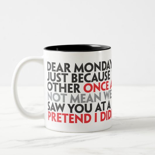 Cher lundi Mug (Gauche)