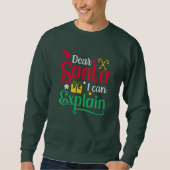Cher Père Noël, je peux expliquer le Sweatshirt ma (Devant)