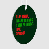 Cher Père Noël, je veux un nouveau président pour  (devant)