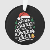 Cher Père Noël Mon Frère L'A Fait Drôle Noël (devant)