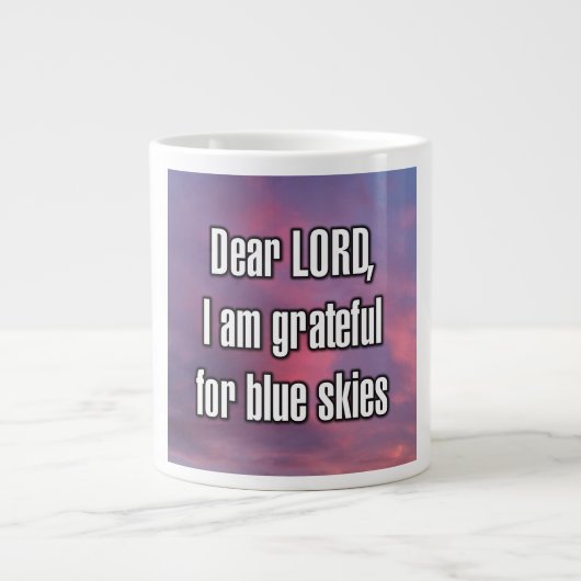Cher SEIGNEUR, je suis reconnaissant pour Mug cieu (Devant)
