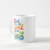 Cherchez Le Bien Dans La Mug Mondiale (Devant gauche)