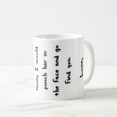 Chère maman, merci pour être ma maman… Tasse (Devant droit)