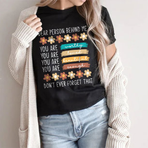 Chère Personne Derrière Moi Le T-Shirt Mondial