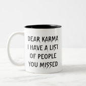 Chère tasse de café de karma (Gauche)