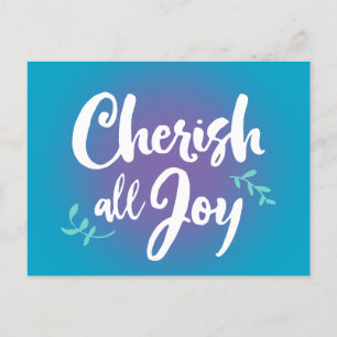 Cherish All Joy Briefkaart
