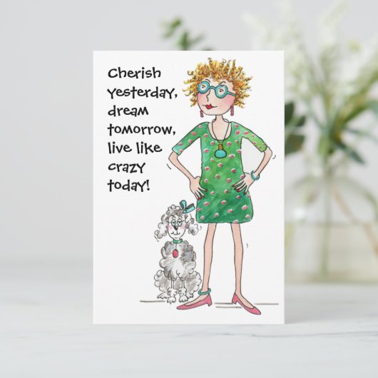 Cherish gisteren, droom morgen, leef als gek (Staand voorkant)