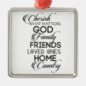 Cherish What Matters Metalen Ornament (Voorkant)