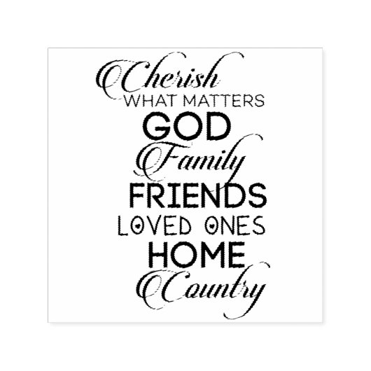 Cherish What Matters Zelfinktende Stempel (Design)