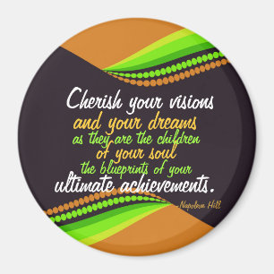 Cherish Your Dream Inspirerend Magnet Magneet