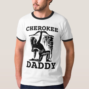 CHEROKEE PAPA DADDY T-SHIRTS