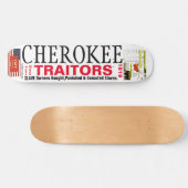 CHEROKEE VERRAADERS Skateboard (Horizontaal)