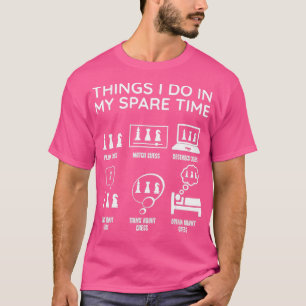 Chess Chessmen schaakspeler dingen die ik doe in m T-shirt