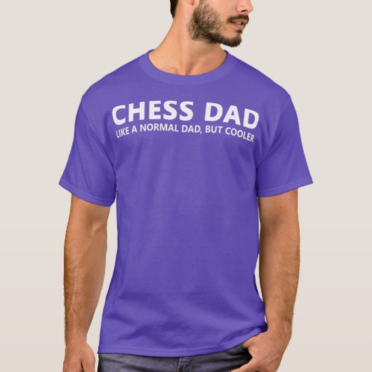Chess Father Chess Dad T-shirt (Voorkant)