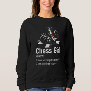 Chess Girl Definition Hobby Quote Smart Check Mate Trui