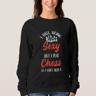 Chess I Hate be Chess Player Chessboard Board G Trui