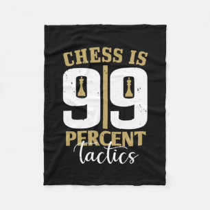 Chess is 99 % tactiek fleece deken