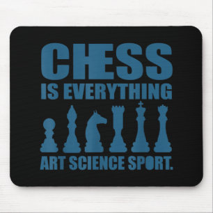 Chess is Art Science Sports Gift Women Mannen Muismat