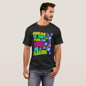 Chess Is Not Fun Chess Is Passion Chess Player  1 T-shirt (Voorkant volledig)