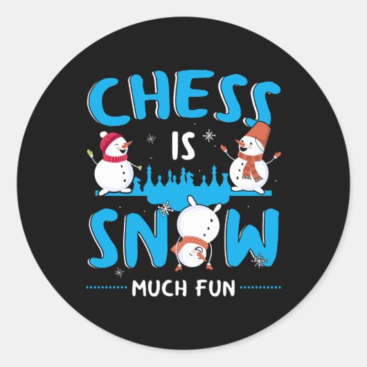 Chess is Snow Much Fun - Winter Holiday Snowman Ronde Sticker (Voorkant)