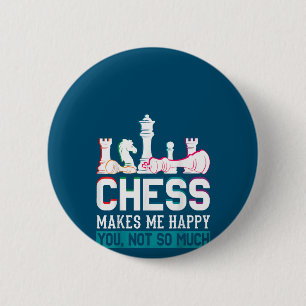 Chess maakt me blij met Humor Funny Gift Ronde Button 5,7 Cm