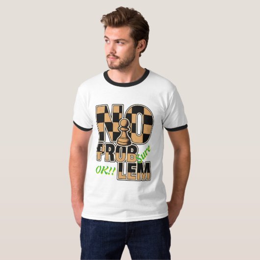 Chess Pawn No Problem Funny Ringer T-Shirt (Voorkant volledig)