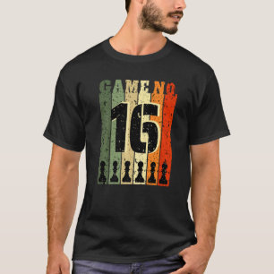 Chess Player Birthday 16 Years Old Game Number 16 T-shirt