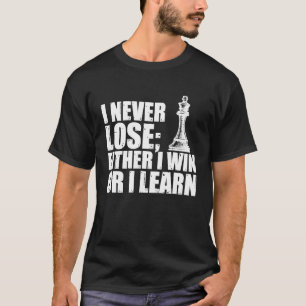 Chess Player for Chess Lover Board Game Chess Piec T-shirt