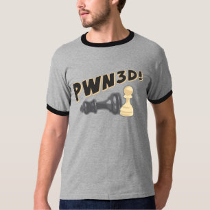 Chess pwn3d t-shirt
