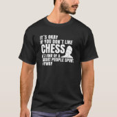 Chess Smart people Chess players Chess Chess sayin T-shirt (Voorkant)