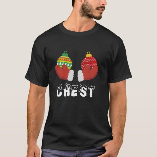 Chest Nuts Matching Chestnuts Funny Kerstcoup T-shirt (Voorkant)