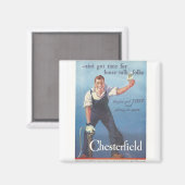  Chesterfield sigaretten advertentie Magneet (Voorkant / Achterkant)