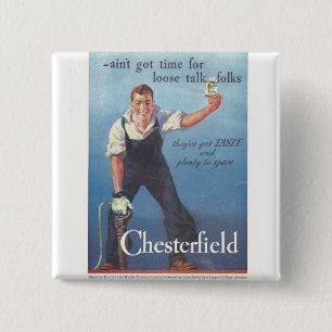  Chesterfield sigaretten advertentie Vierkante Button 5,1 Cm