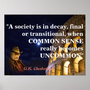 Chesterton Quote over een maatschappij in december Poster