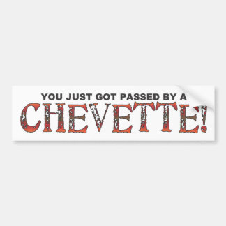Chevette Bumpersticker