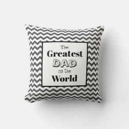 Chevron Greatest Dad in World Kussen