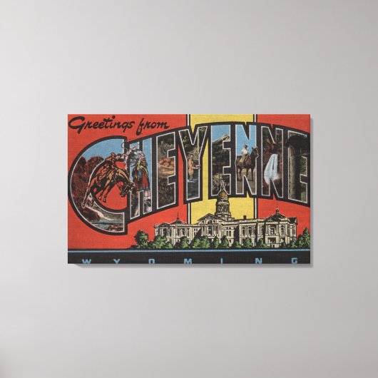 Cheyenne, Wyoming - grote letterscènes Canvas Afdruk (Voorkant)