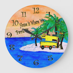 Chez nous c'est là que nous le garons rv horloge c