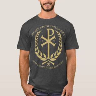 Chi Rho Dood is slechts het begin T-shirt