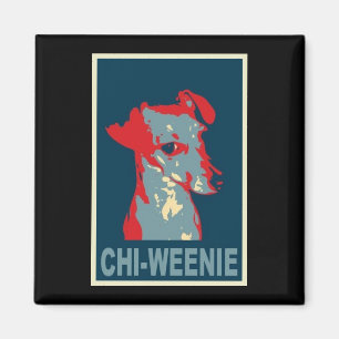 Chi-weenie Obama Style Magnet Magneet