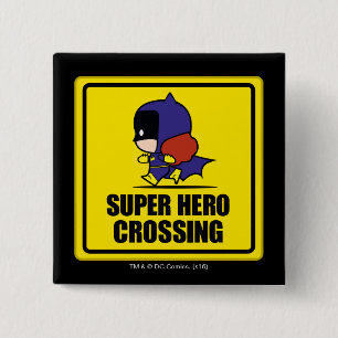 Chibi Batoman Super Hero Crossing Sign Vierkante Button 5,1 Cm