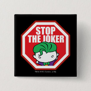 Chibi "Stop the Joker"-teken Vierkante Button 5,1 Cm