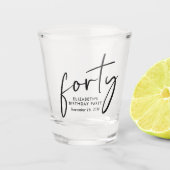 Chic 40ste verjaardag shot glas (Voorkant)