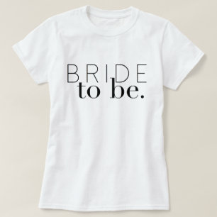 Chic Bride om te worden   Weddenschap   Bride T-shirt
