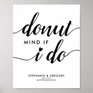 Chic Donut vindt het niet erg als ik hartstochteli Poster